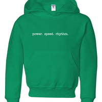 Power. Speed. Rhythm. Hoodie