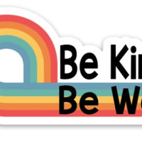 Be Kind Be Well Sticker