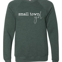 Small Town Girl Premium Crewneck