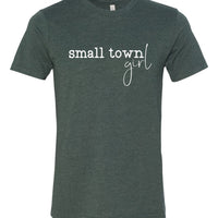 Small Town Girl Premium Tee