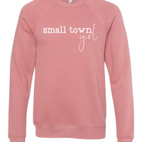 Small Town Girl Premium Crewneck