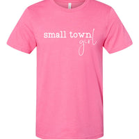Small Town Girl Premium Tee
