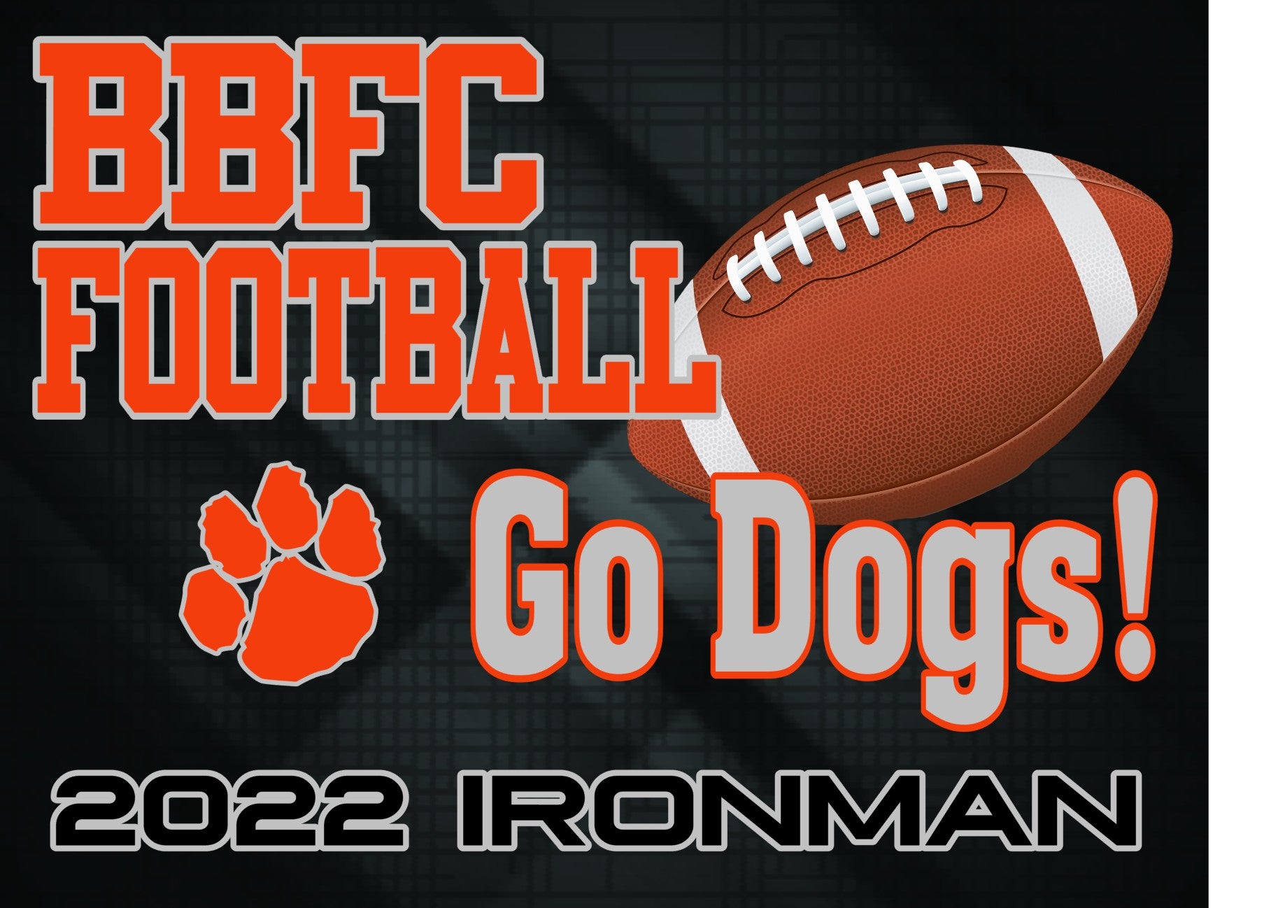 BBFC Football IRONMAN Lawn Sign (GO DOGS) Ivory Vines