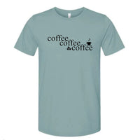 Coffee, Coffee, Coffee Premium Tee