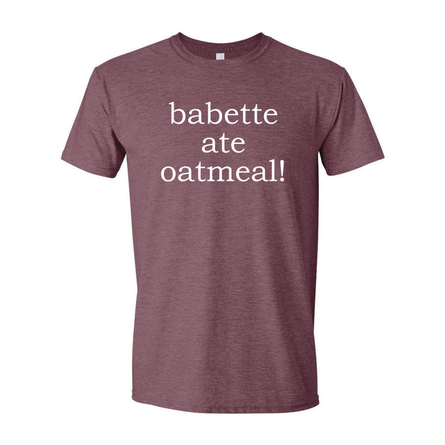 Babette Ate Oatmeal! Premium Tee