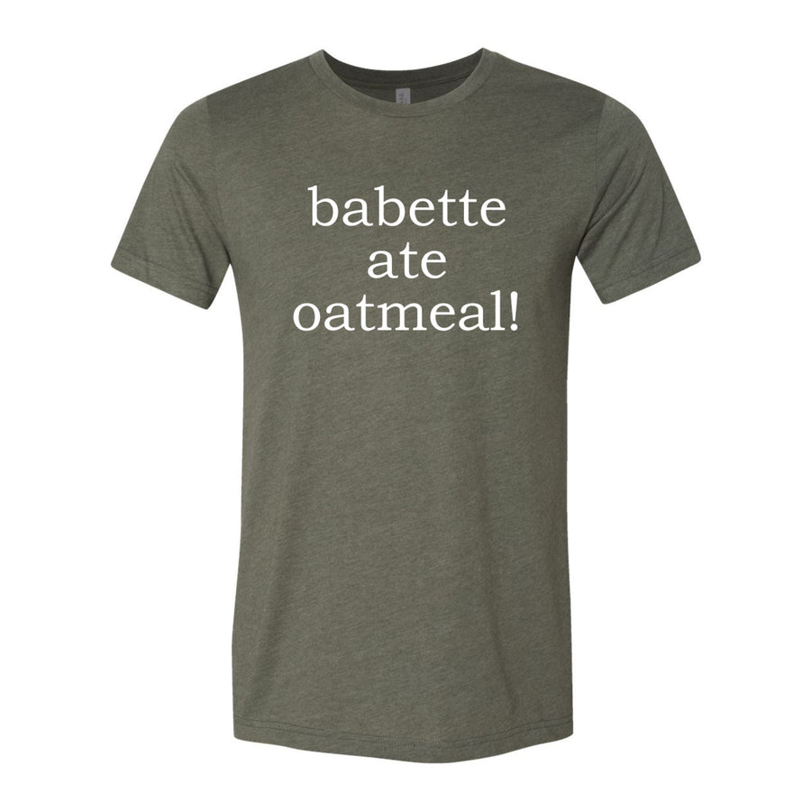 Babette Ate Oatmeal! Premium Tee