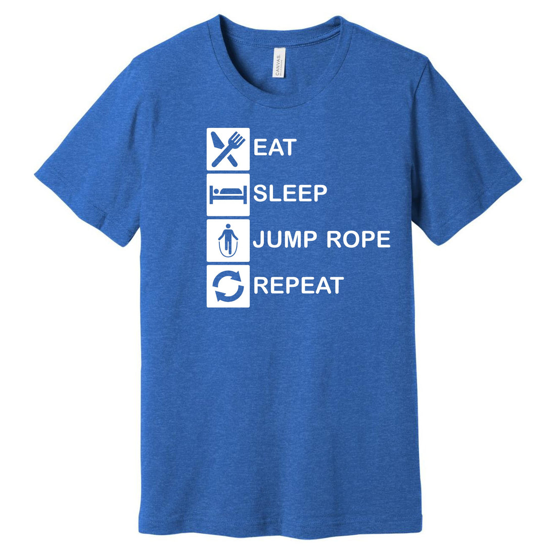 Eat, Sleep, Jumprope, Repeat Tee