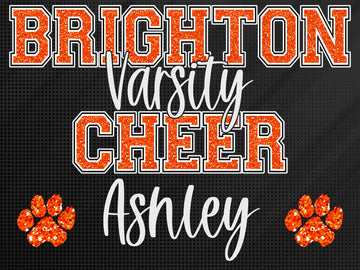 Brighton  Varsity Cheer Lawn Sign