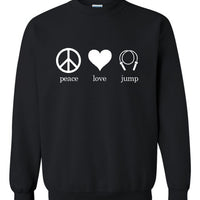 Peace Love Jump Crewneck