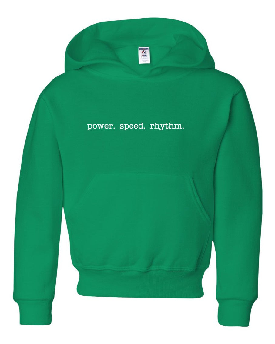 Power. Speed. Rhythm. Hoodie