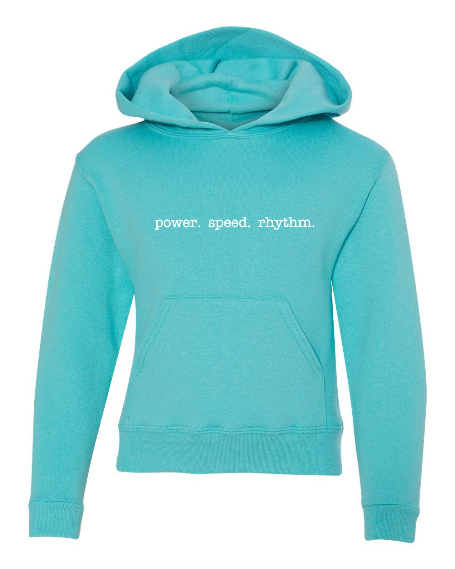 Power. Speed. Rhythm. Hoodie
