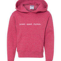 Power. Speed. Rhythm. Hoodie
