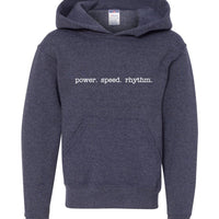 Power. Speed. Rhythm. Hoodie