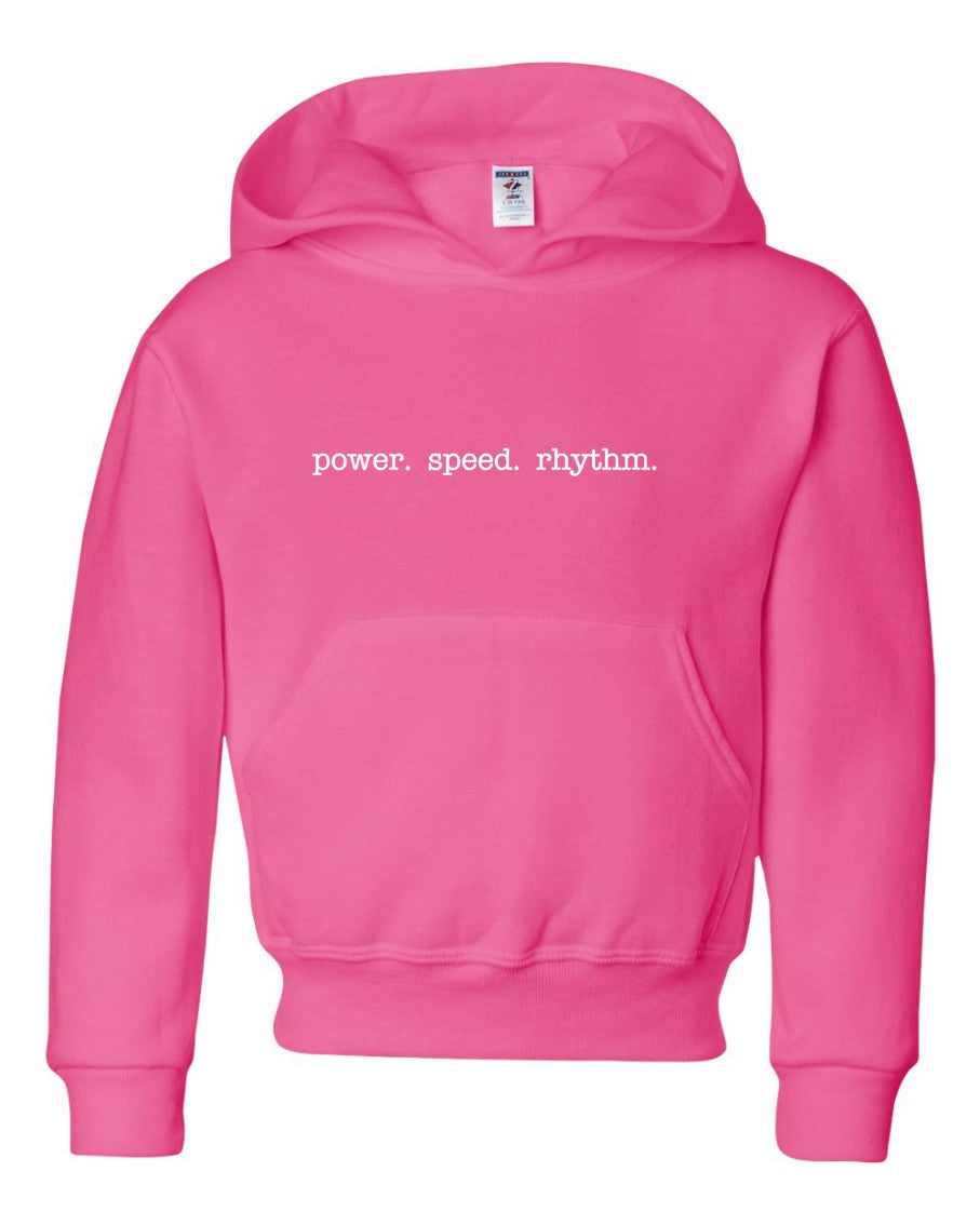 Power. Speed. Rhythm. Hoodie