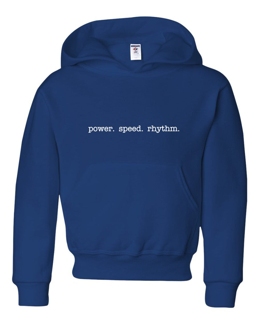 Power. Speed. Rhythm. Hoodie