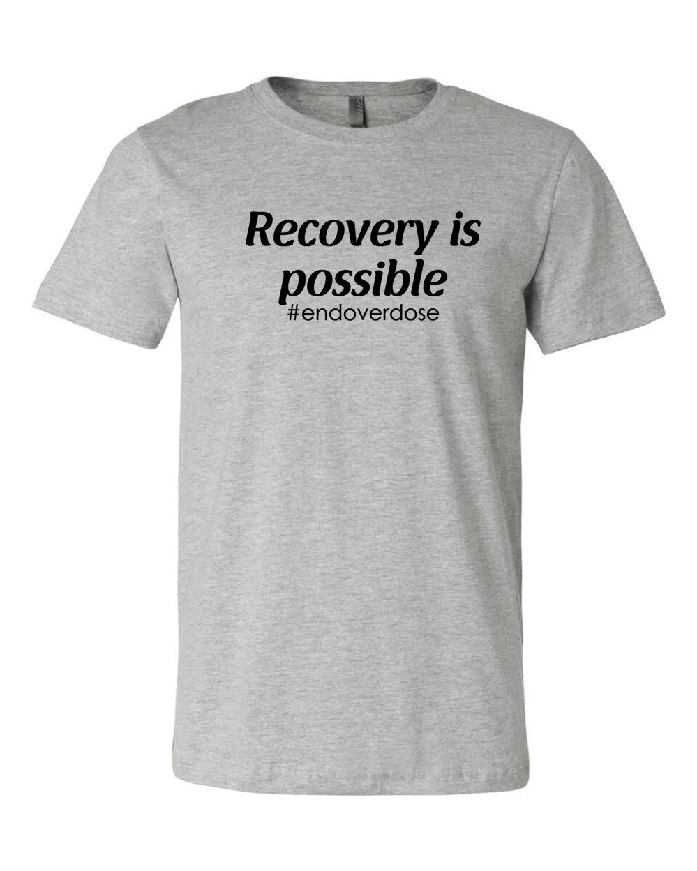 Recovery is Possible Tee