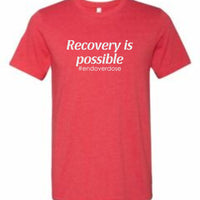 Recovery is Possible Tee
