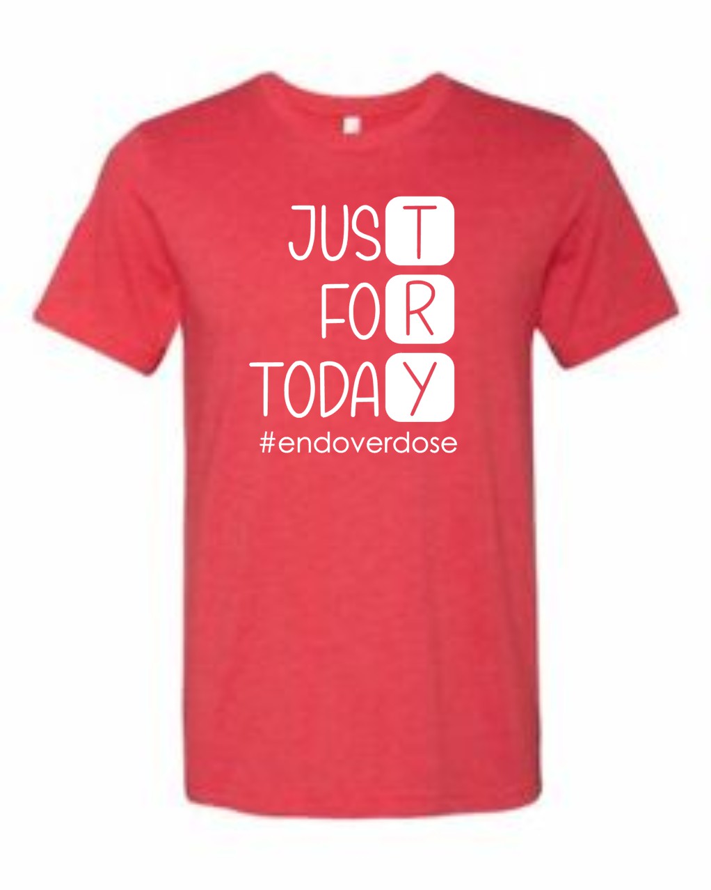 Just for Today Tee