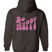 Be Happy Graphic Hoodie