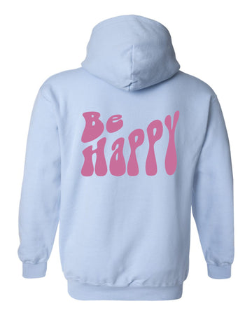 Be Happy Graphic Hoodie
