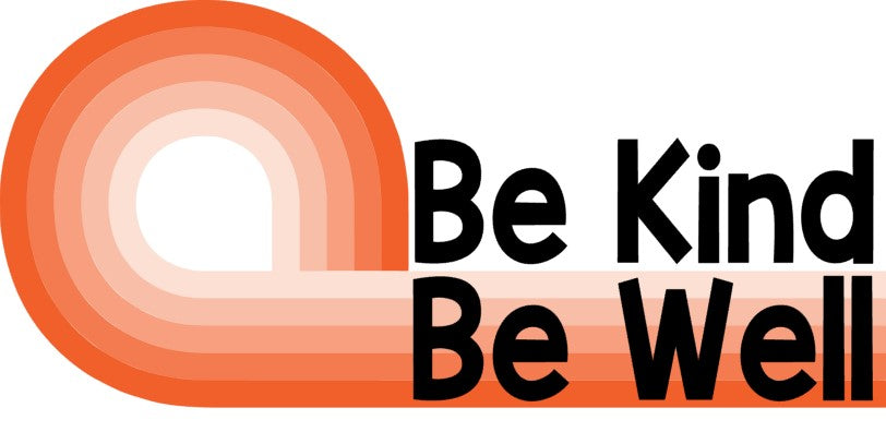Be Kind Be Well Magnet