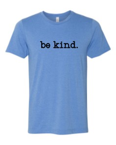 Premium Tee "BE KIND"