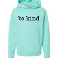 Premium Hoodie "BE KIND"