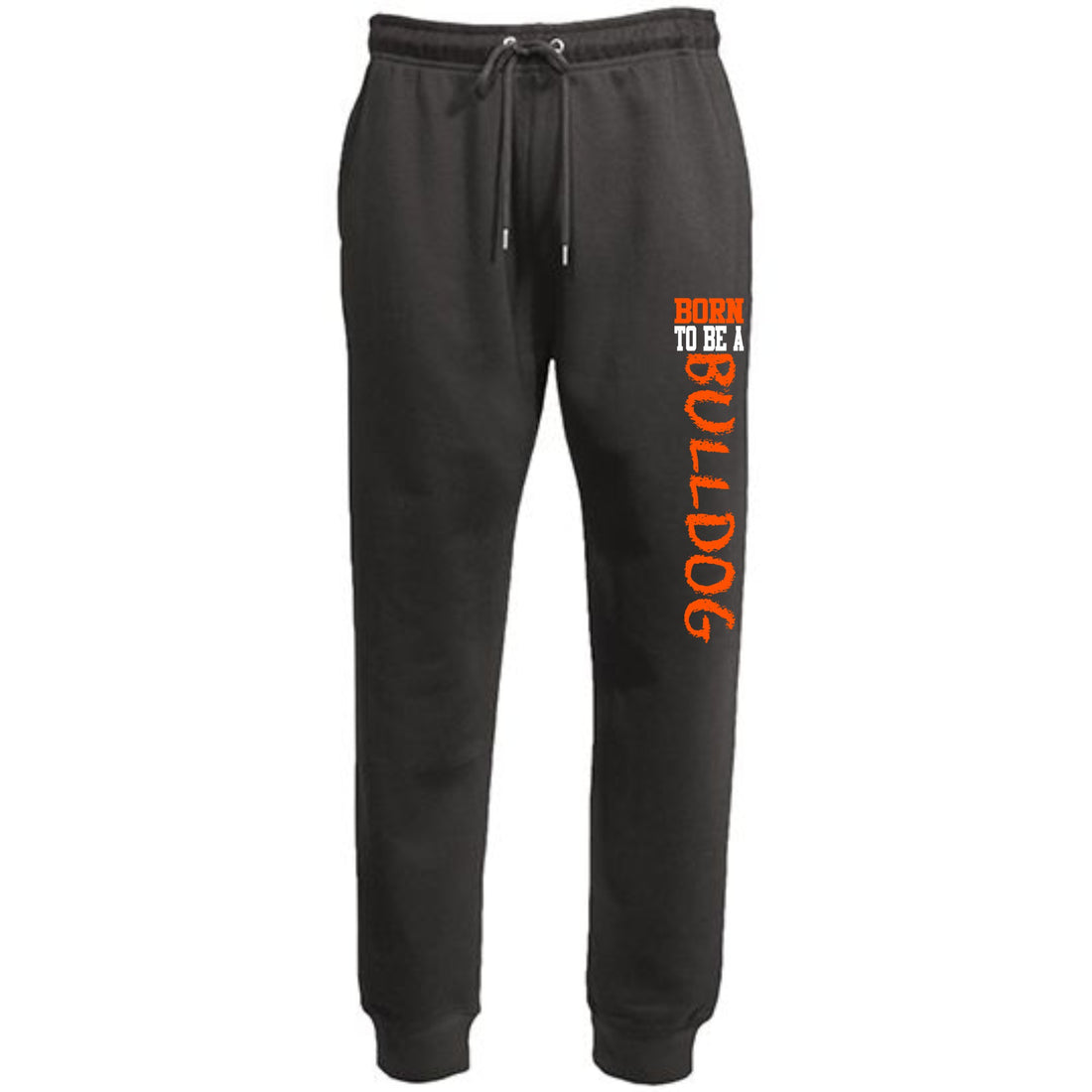 Born To Be A Bulldog Premium Joggers - PRACTICE APPROVED
