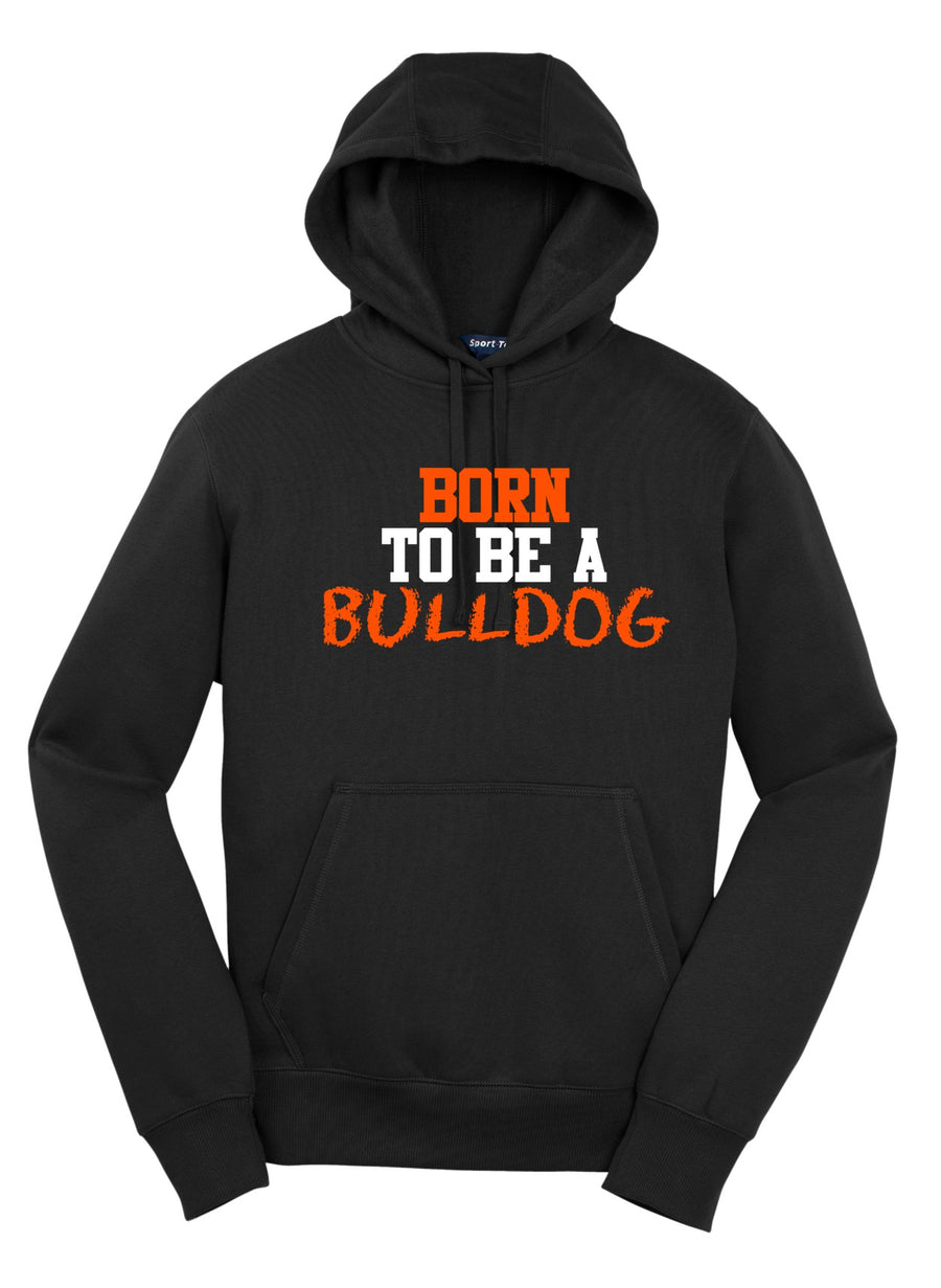Born to Be A Bulldog Premium Hoodie - PRACTICE APPROVED