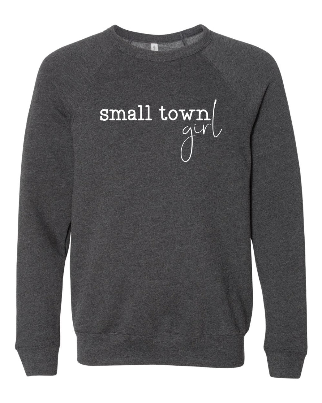 Small Town Girl Premium Crewneck