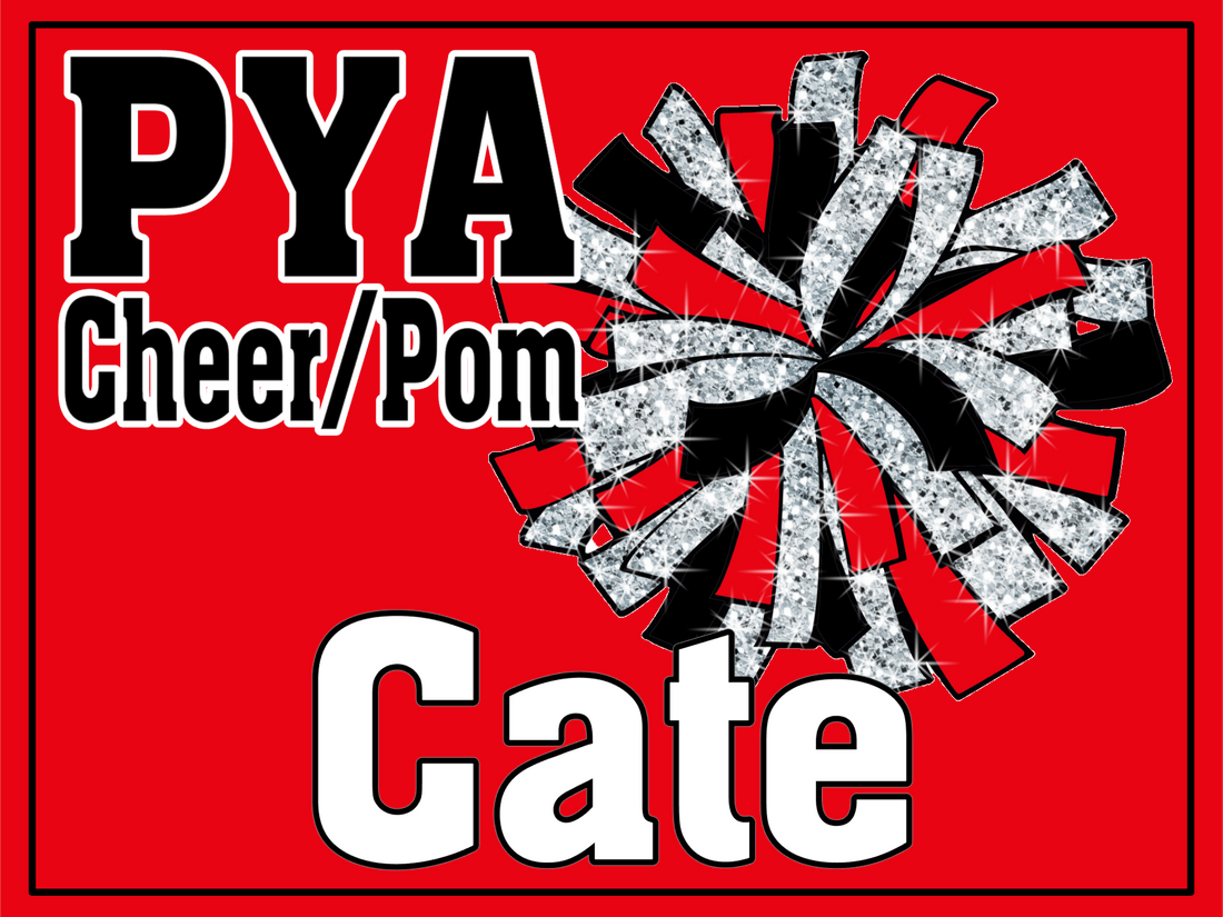 PYA Cheer/Pom Lawn Sign