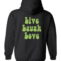 Live Laugh Love Graphic Hoodie