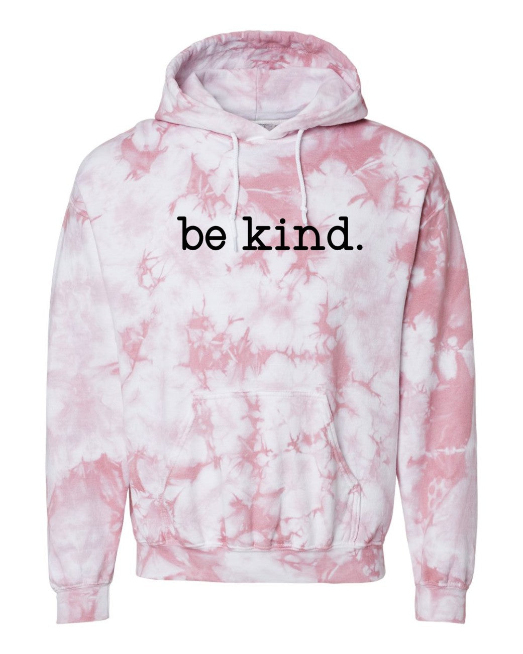 Tie Dye Hoodie "BE KIND"
