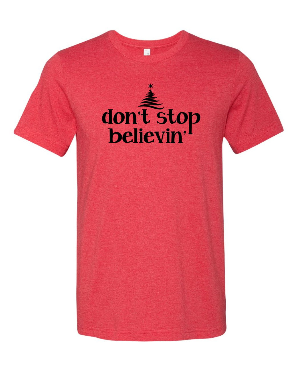 Don't Stop Believin' Premium Tee