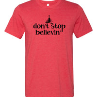 Don't Stop Believin' Premium Tee