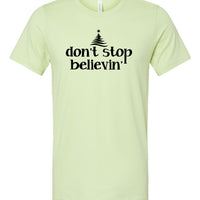 Don't Stop Believin' Premium Tee