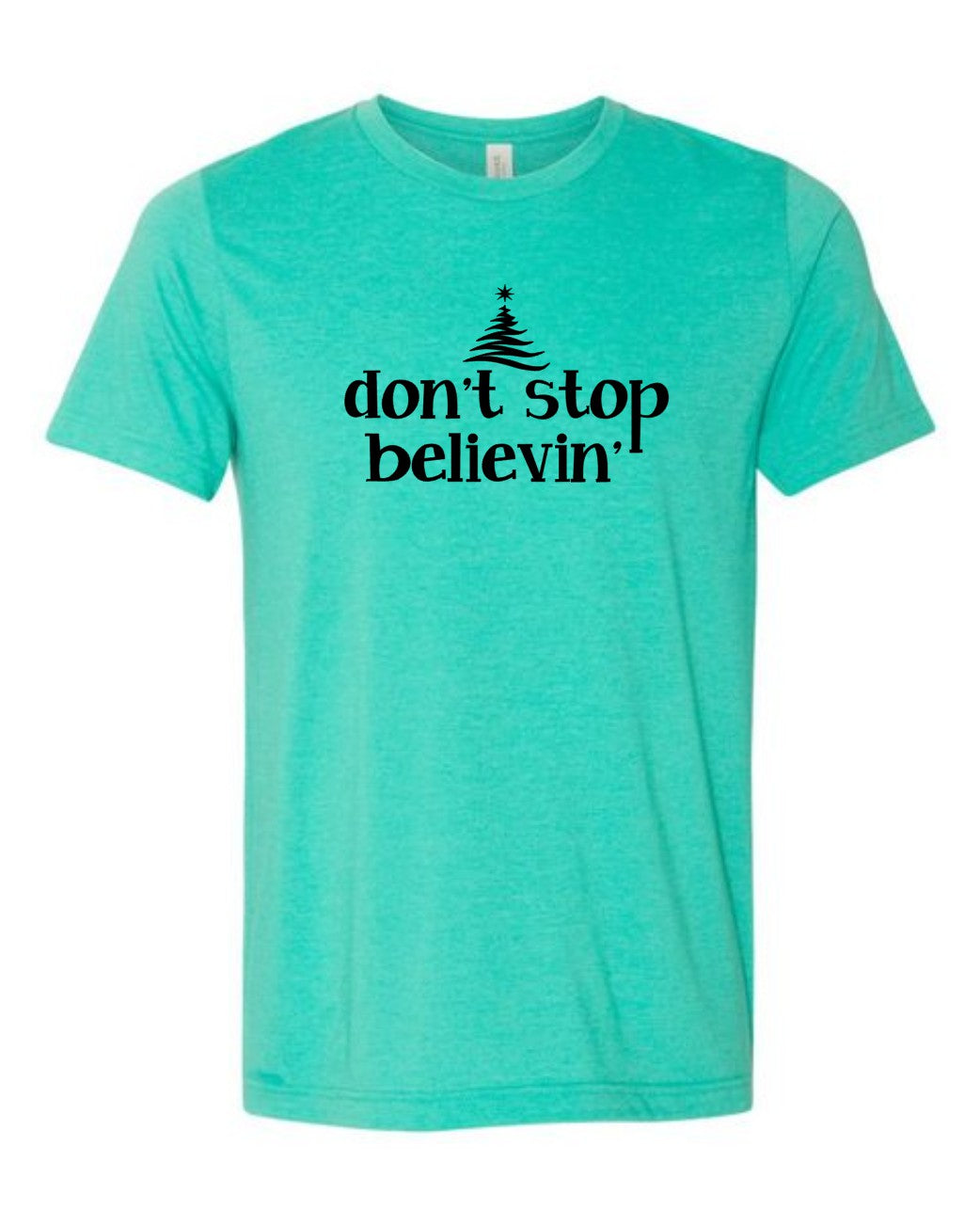 Don't Stop Believin' Premium Tee